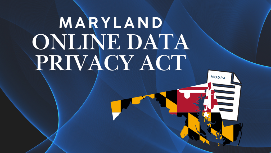 Maryland Online Data Privacy Act